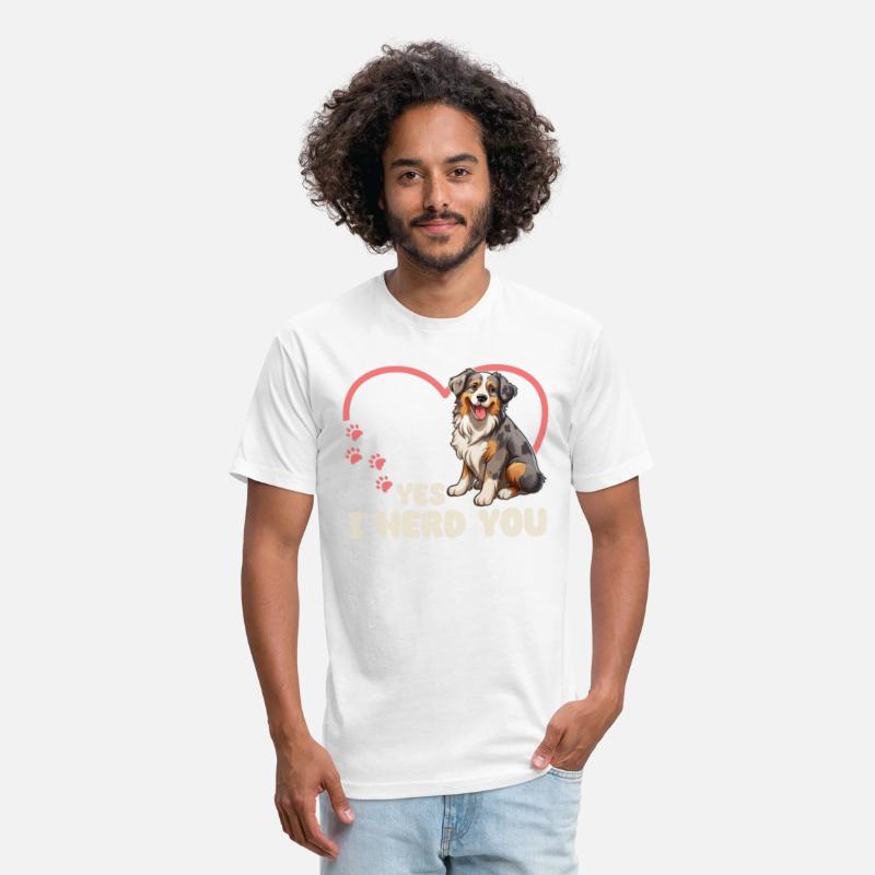 Australian Shepherd Yes I Herd You Aussie Dog