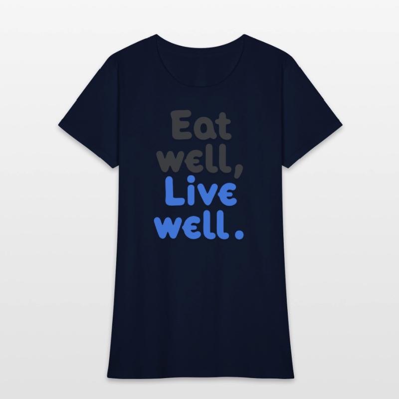 Eat well Live well