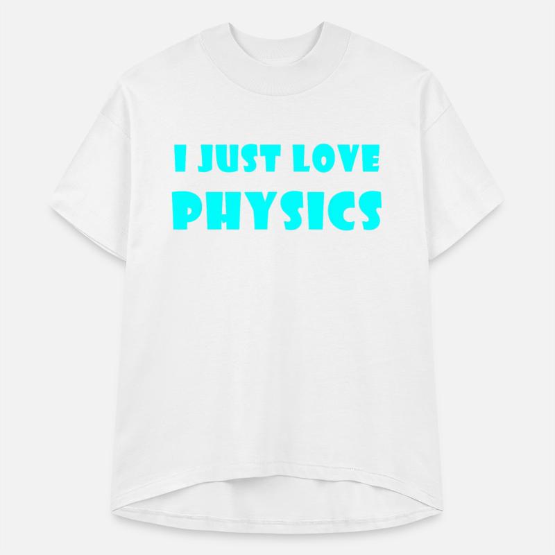 I Just Love Physics