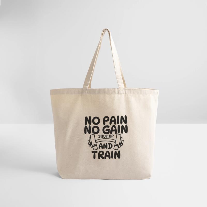 NO PAIN NO GAIN SHUT UP AND TRAIN