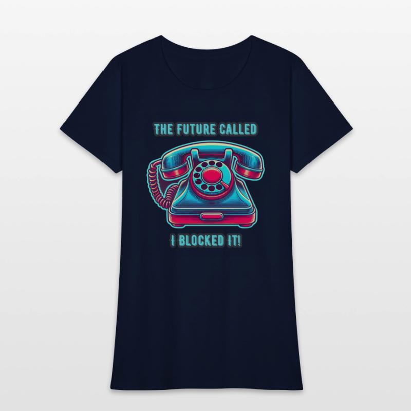 The Future Called I Blocked It! Retro Phone