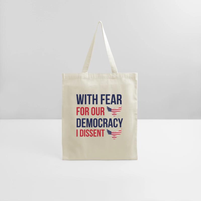 With Fear For Our Democracy I Dissent