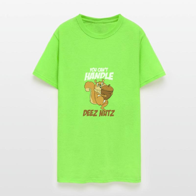 You Cant Handle Deez Nuts Squirrel Funny Deez Nuts