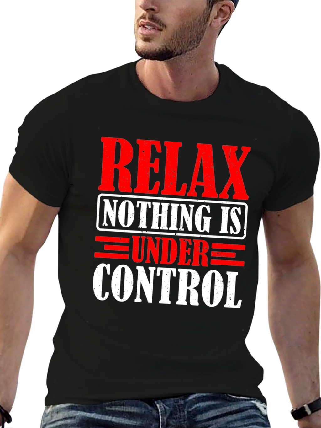 Relax Nothing is Under Control Graphic T-Shirt