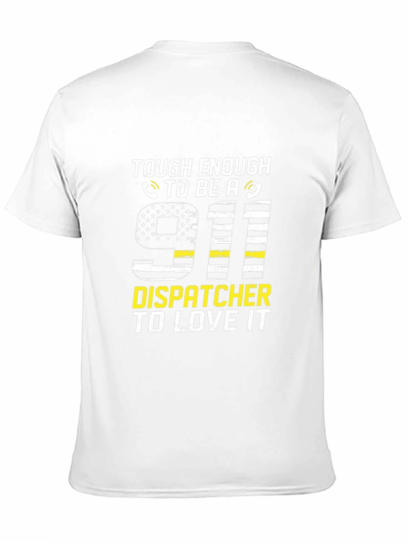 Tough Enough 911 Dispatcher T-Shirt