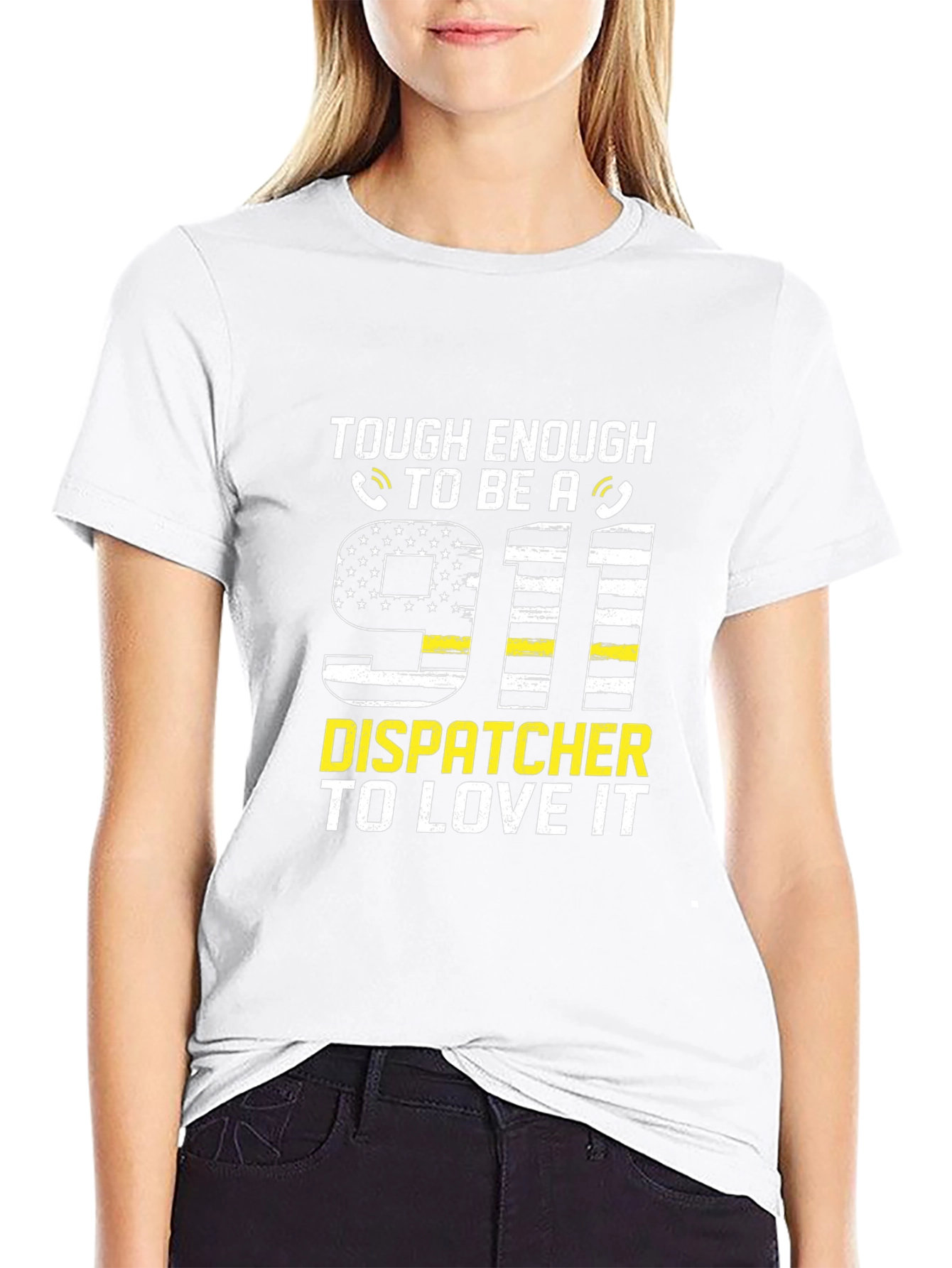 Tough Enough 911 Dispatcher T-Shirt