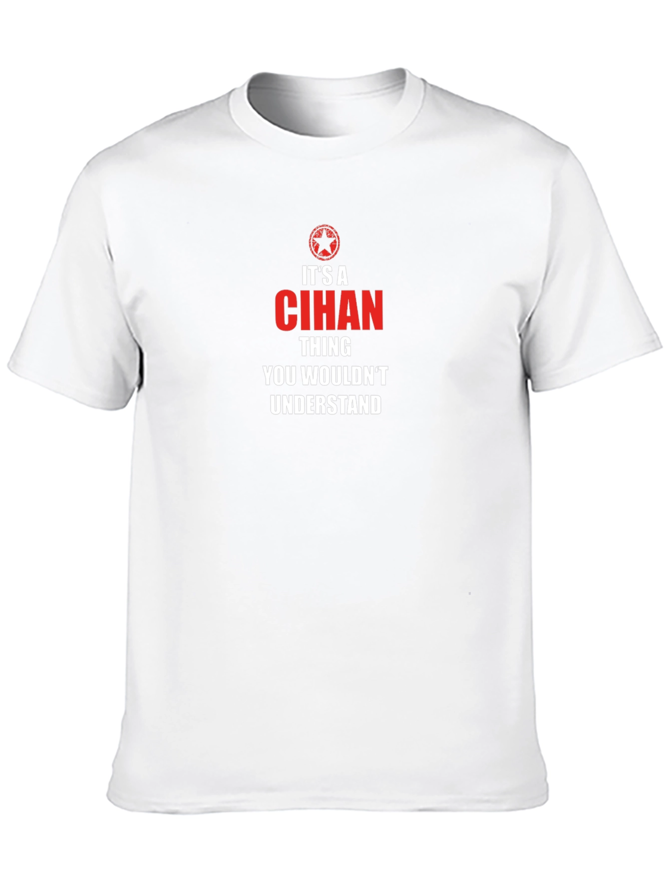 Its a Cihan Thing T-Shirt