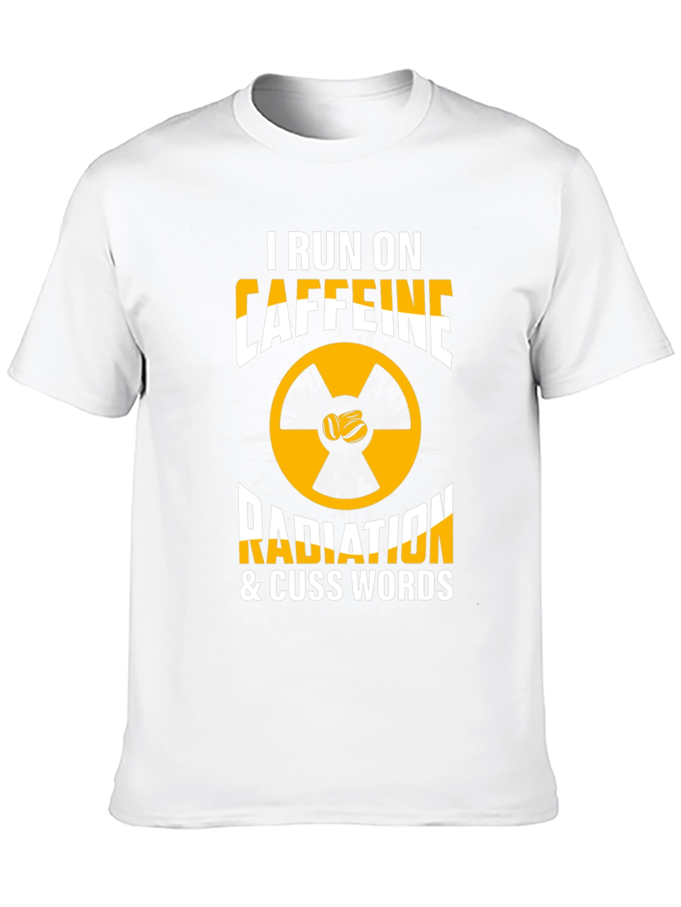 I Run on Cuss Words T-Shirt