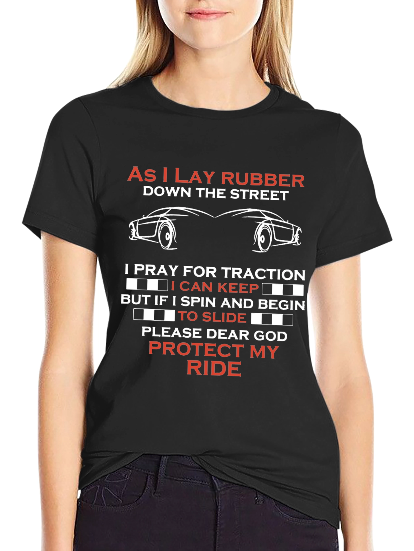 As I Lay Rubber Car Enthusiast T-Shirt