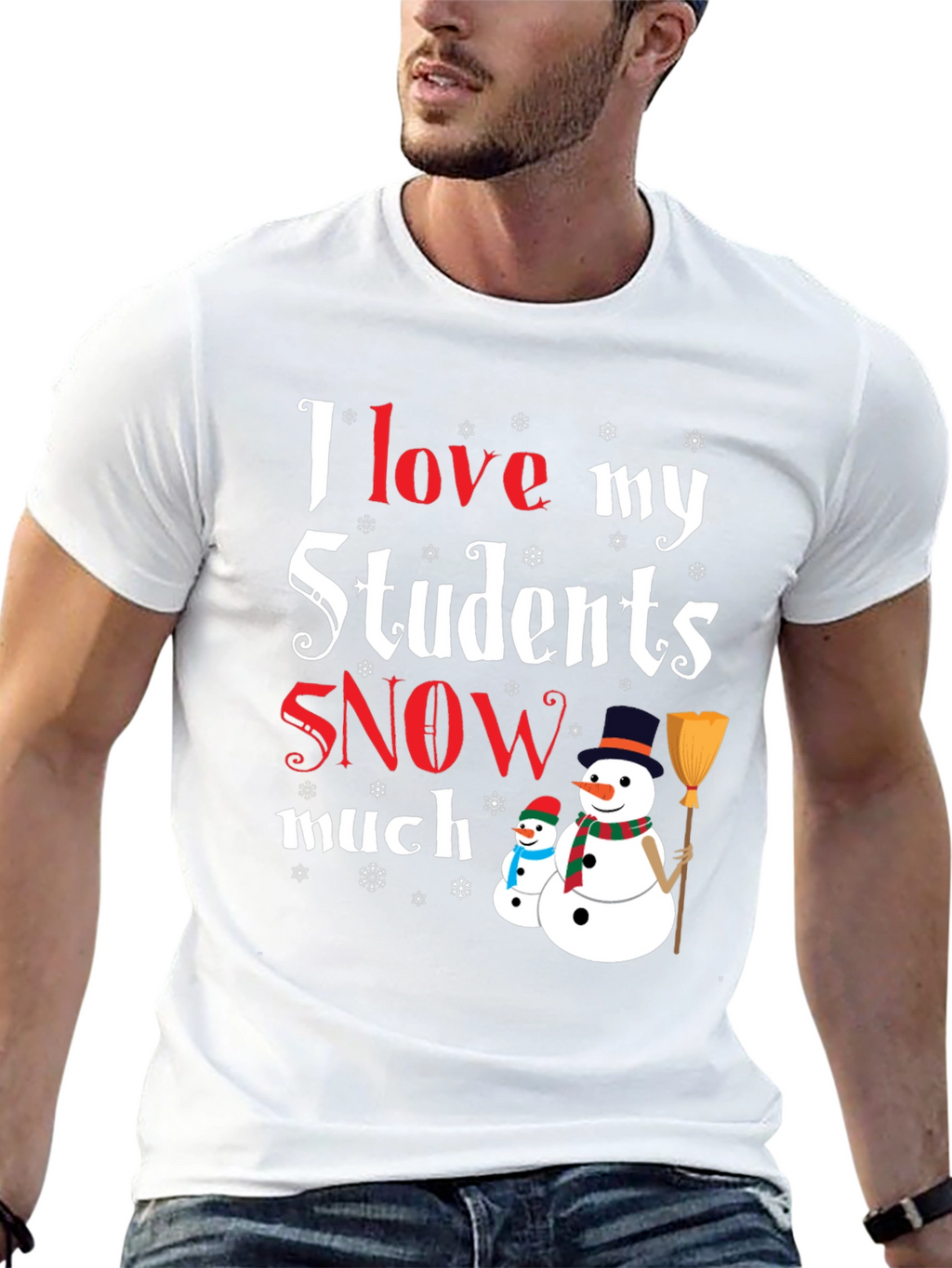 I Love My Students Snow Much T-Shirt