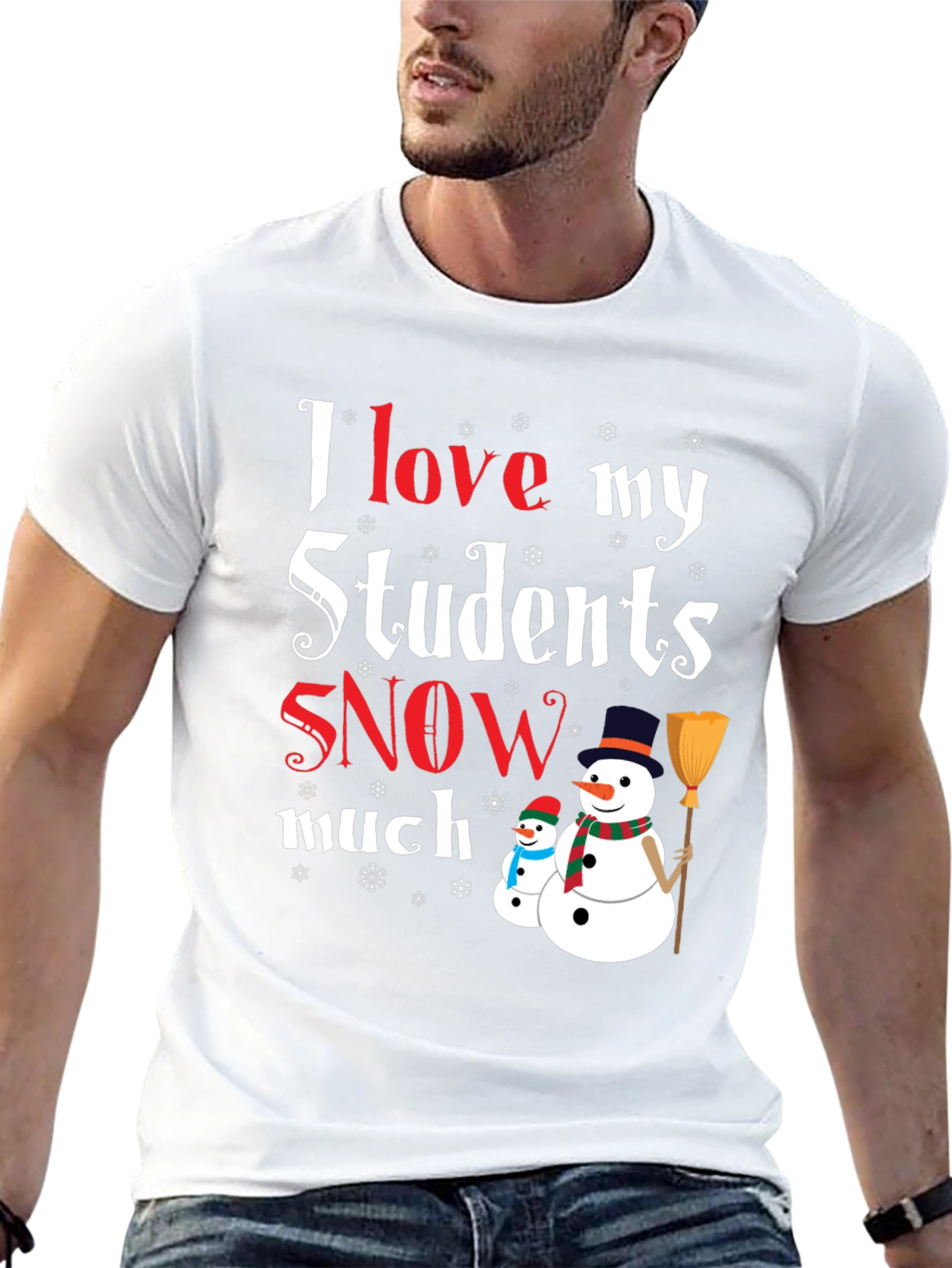 I Love My Students Snow Much T-Shirt