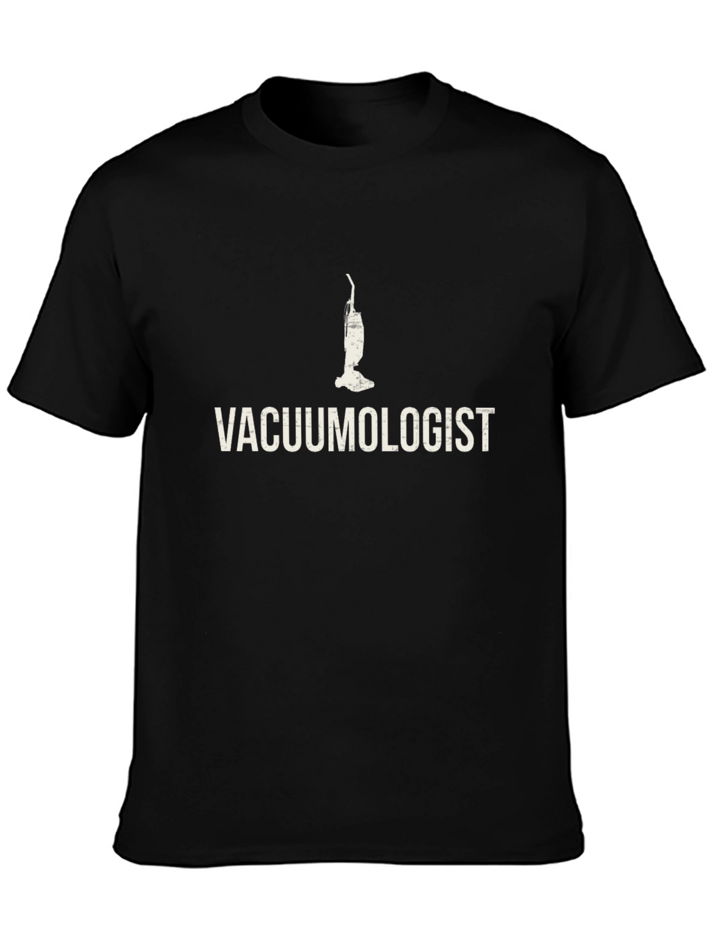 Vacuumologist T-Shirt - Cleaning Expert Apparel