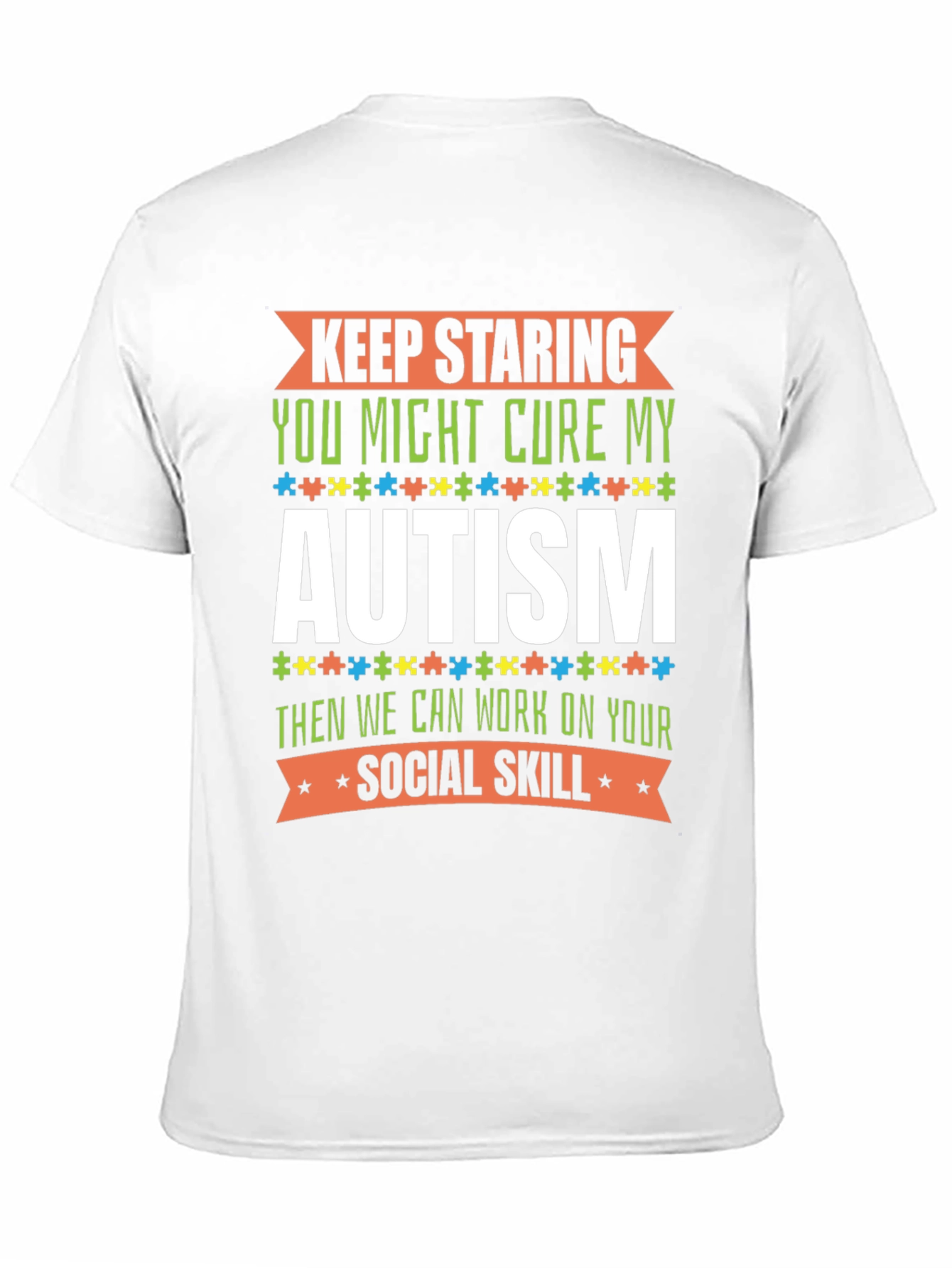 Autism Awareness Graphic Tee - Keep Staring
