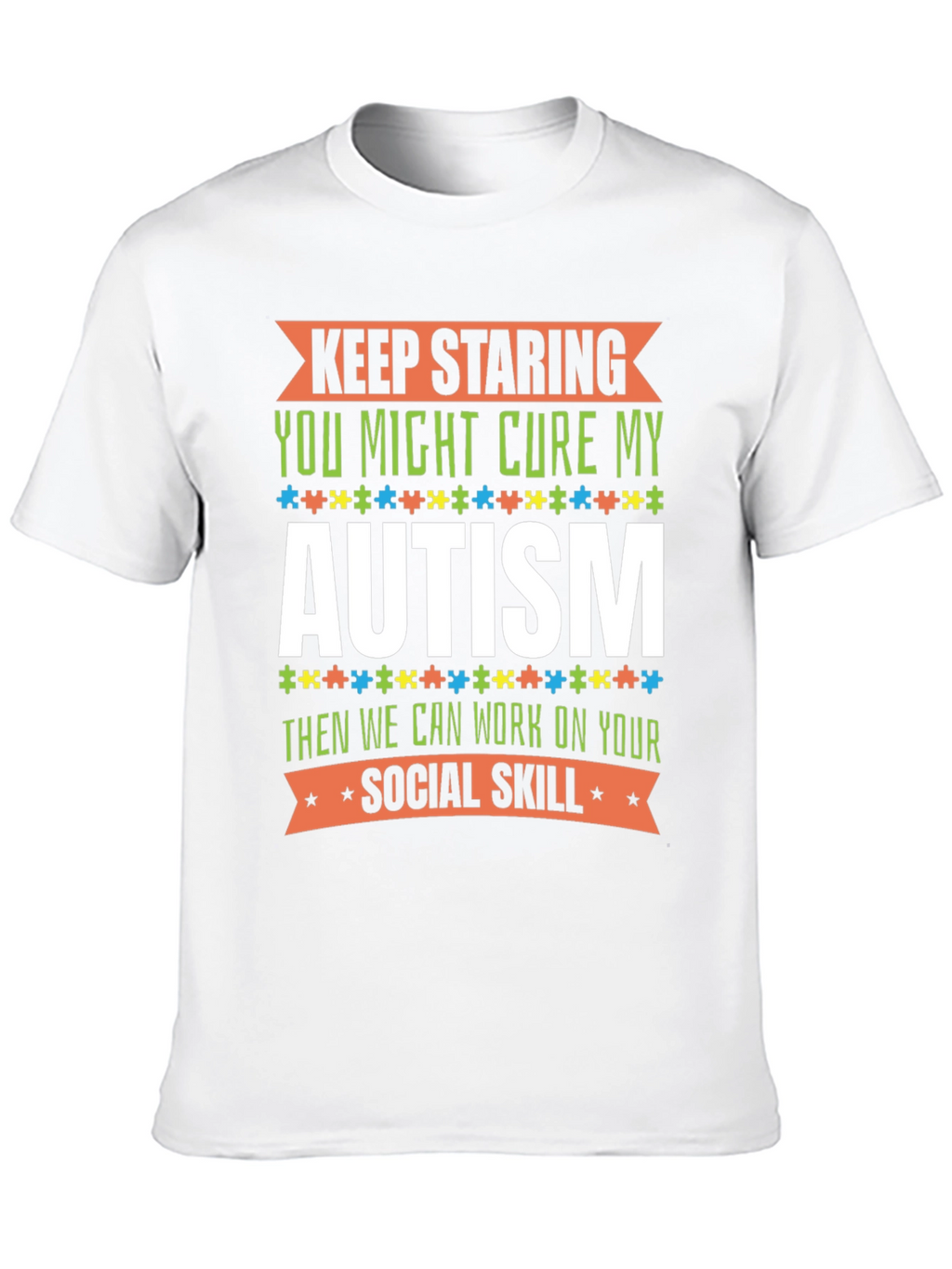 Autism Awareness Graphic Tee - Keep Staring