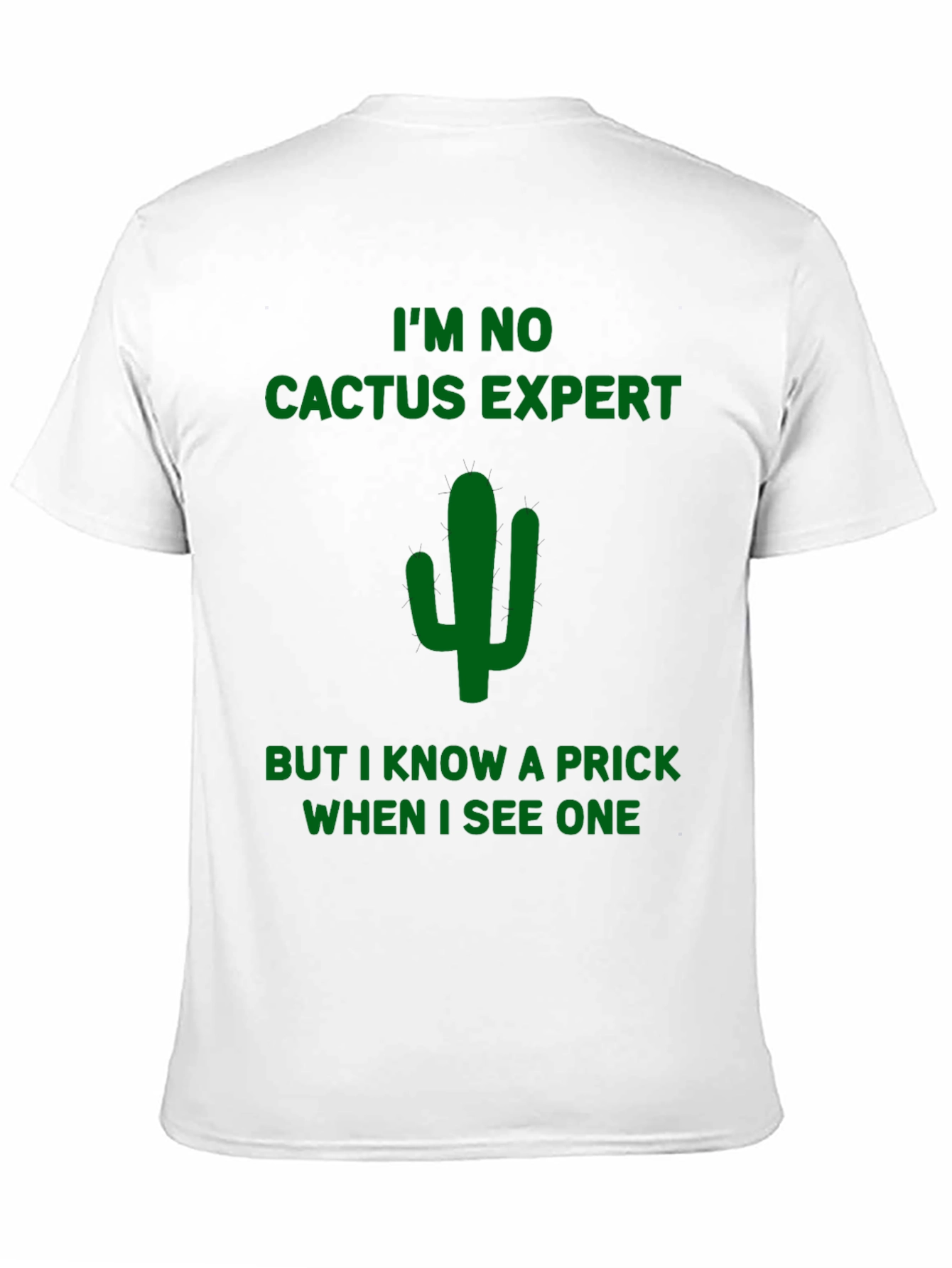 Funny Cactus Prick T-Shirt - Dark Humor