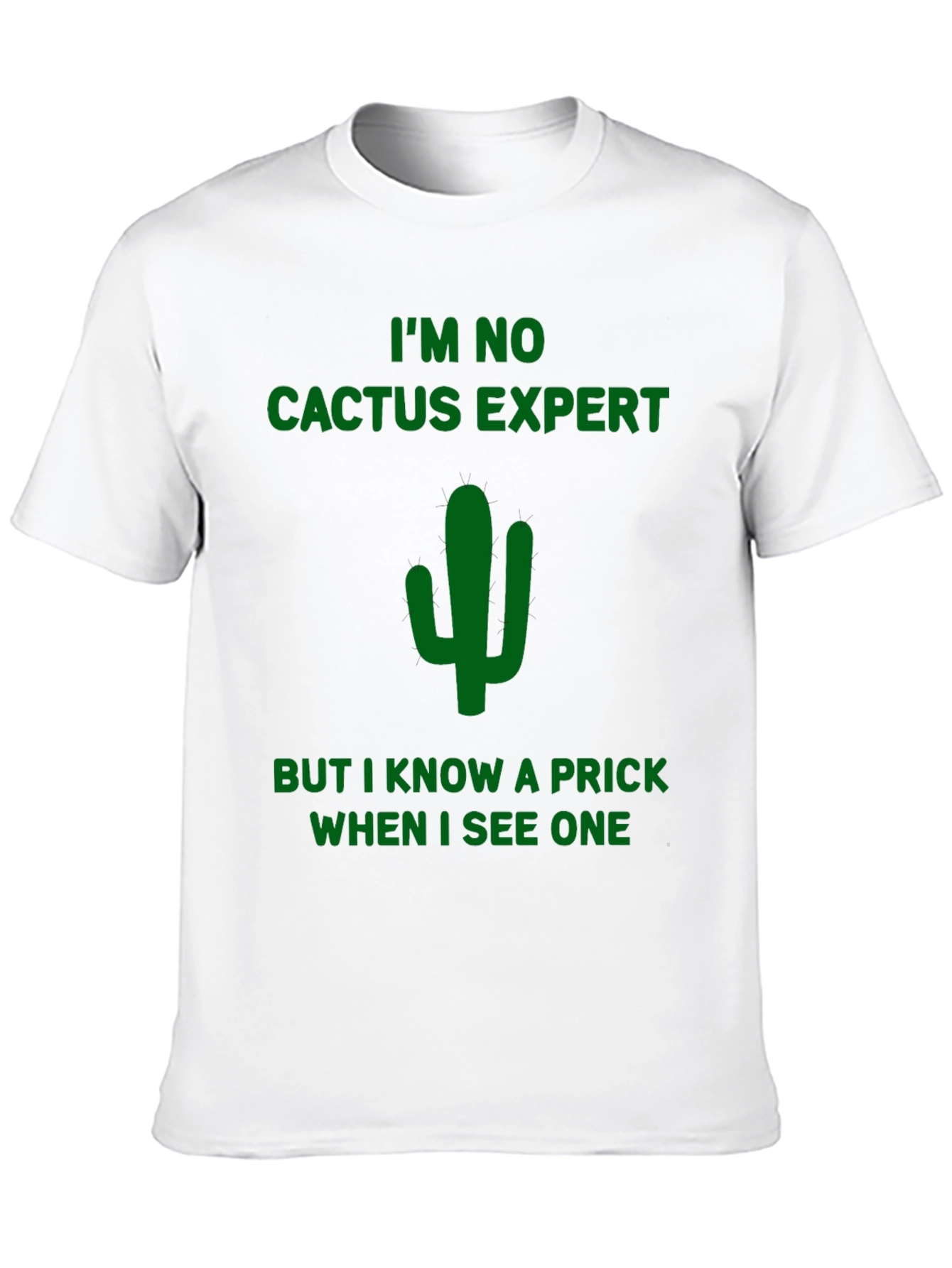 Funny Cactus Prick T-Shirt - Dark Humor