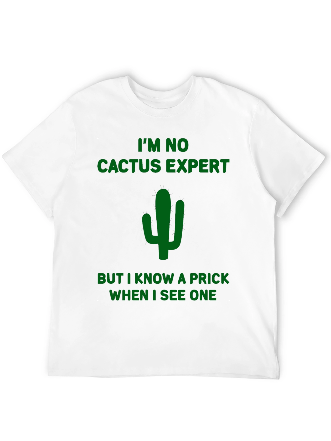 Funny Cactus Prick T-Shirt - Dark Humor