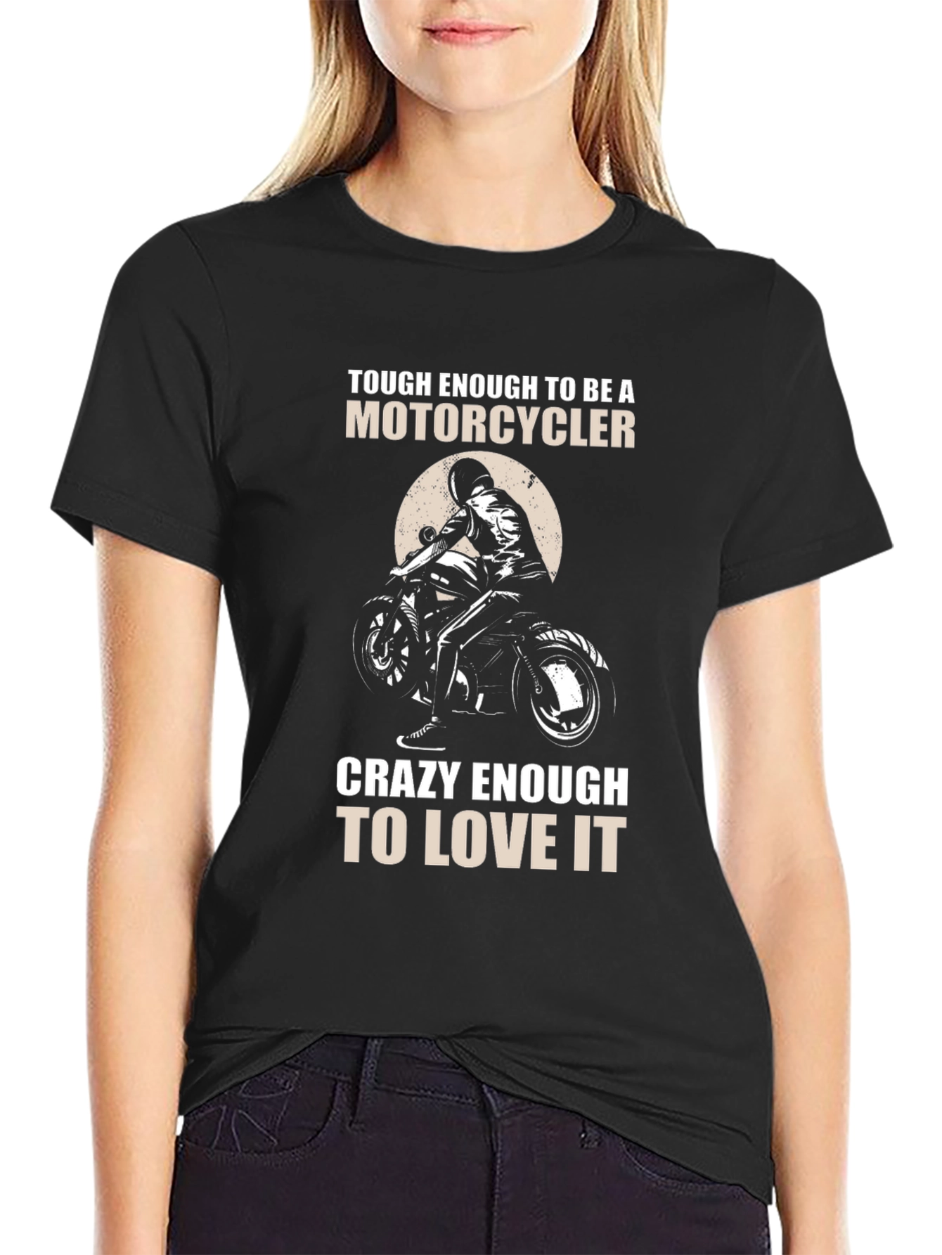 Motorcycle Lover T-Shirt - Tough & Crazy