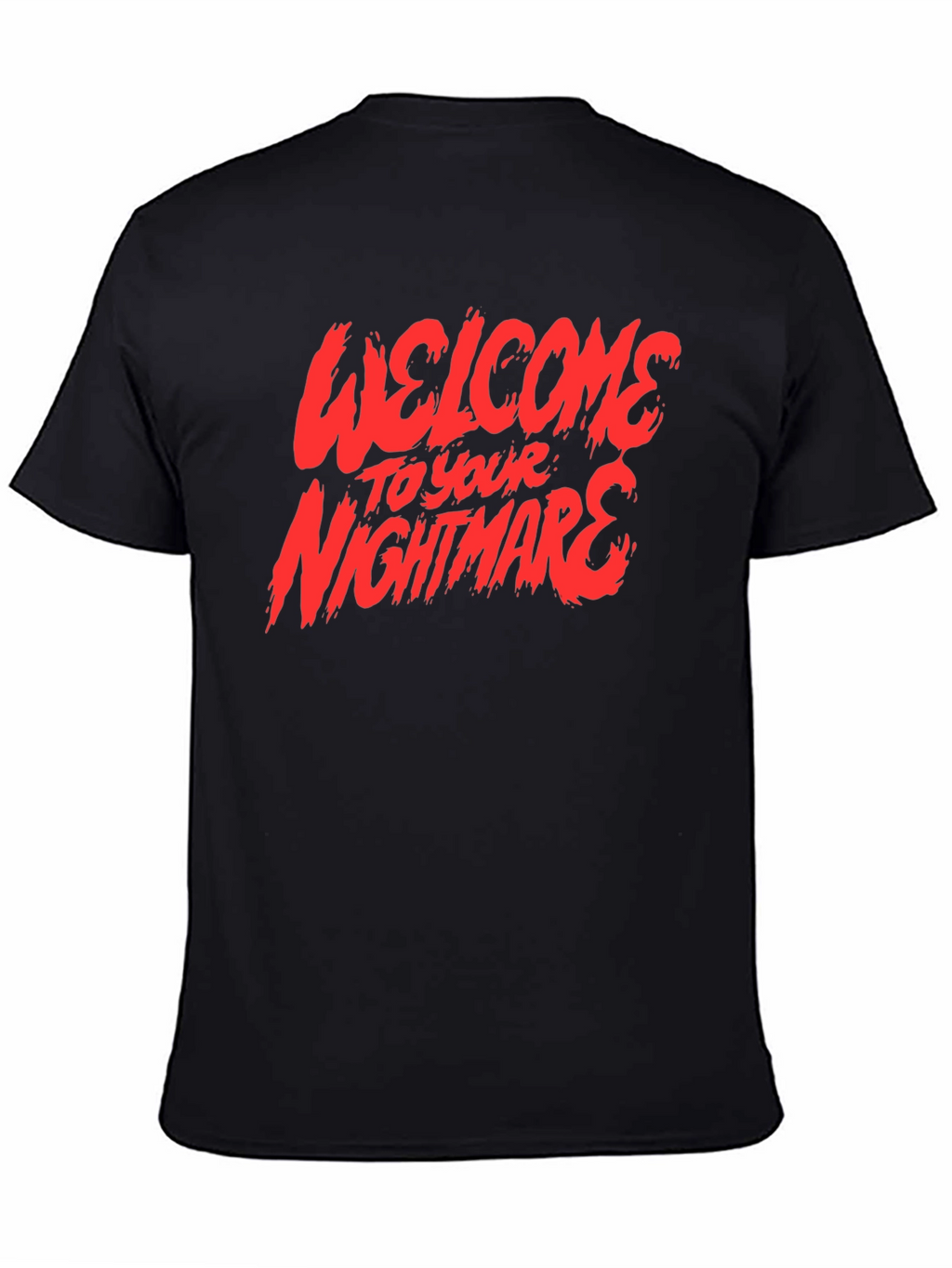 Welcome To Your Nightmare Graphic Tee