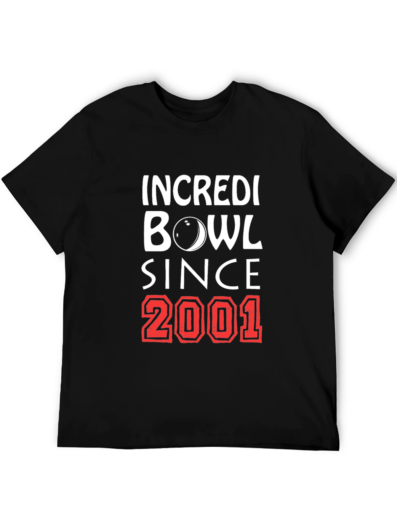 IncrediBowl Since 2001 Bowling T-Shirt