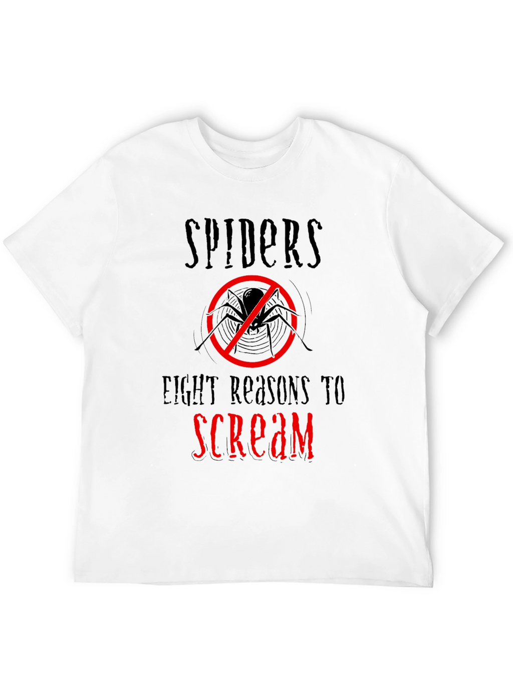 Spiders Eight Reasons to Scream Graphic Tee