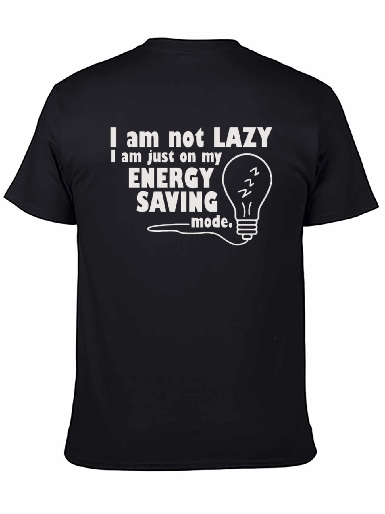 Funny Lazy Energy Saving Mode Graphic T-Shirt