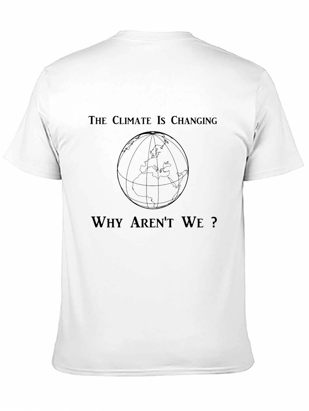 Climate Change Awareness T-Shirt