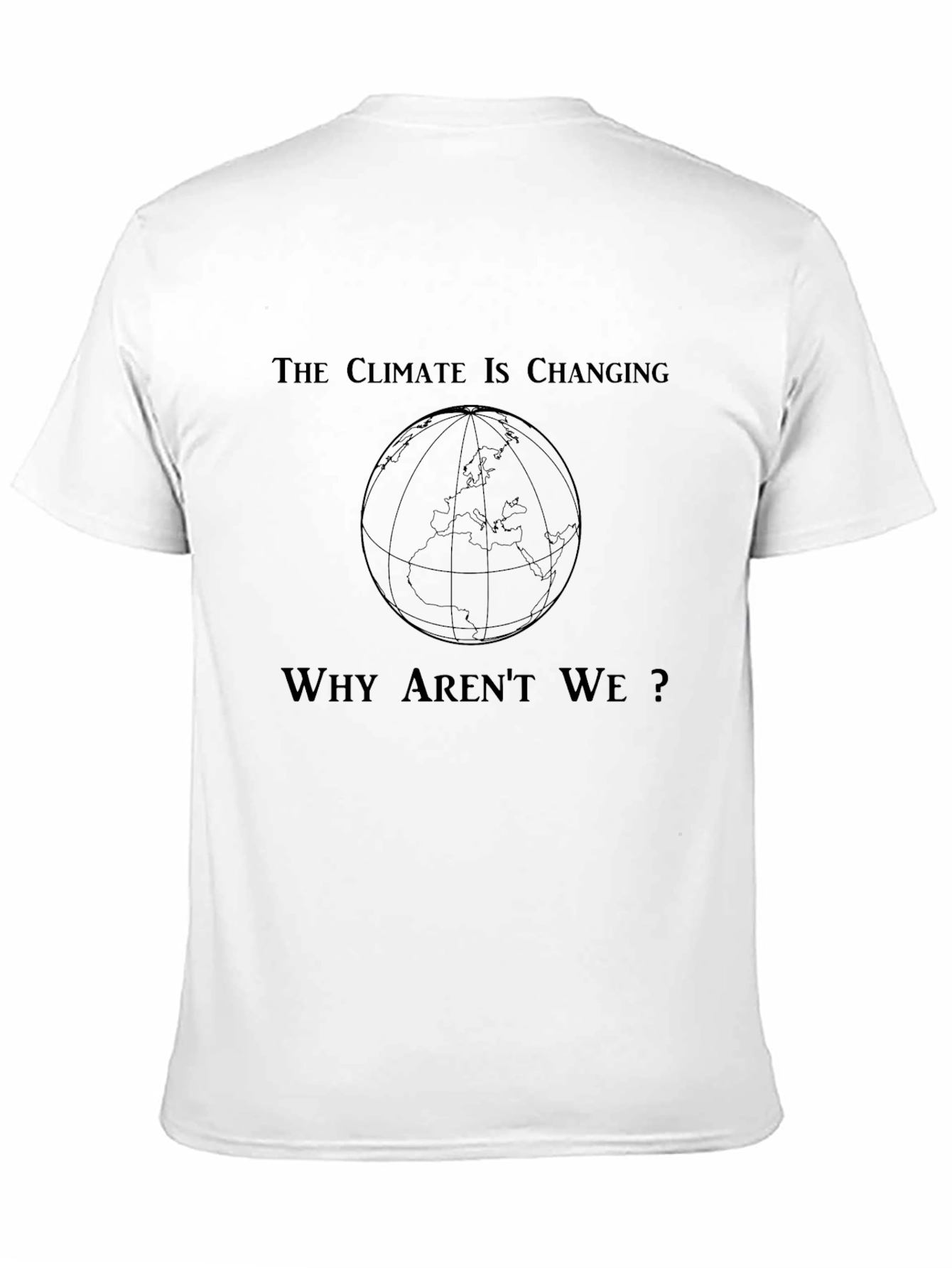 Climate Change Awareness T-Shirt