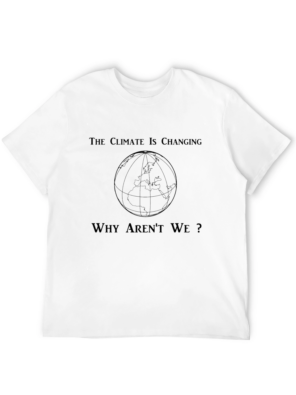 Climate Change Awareness T-Shirt