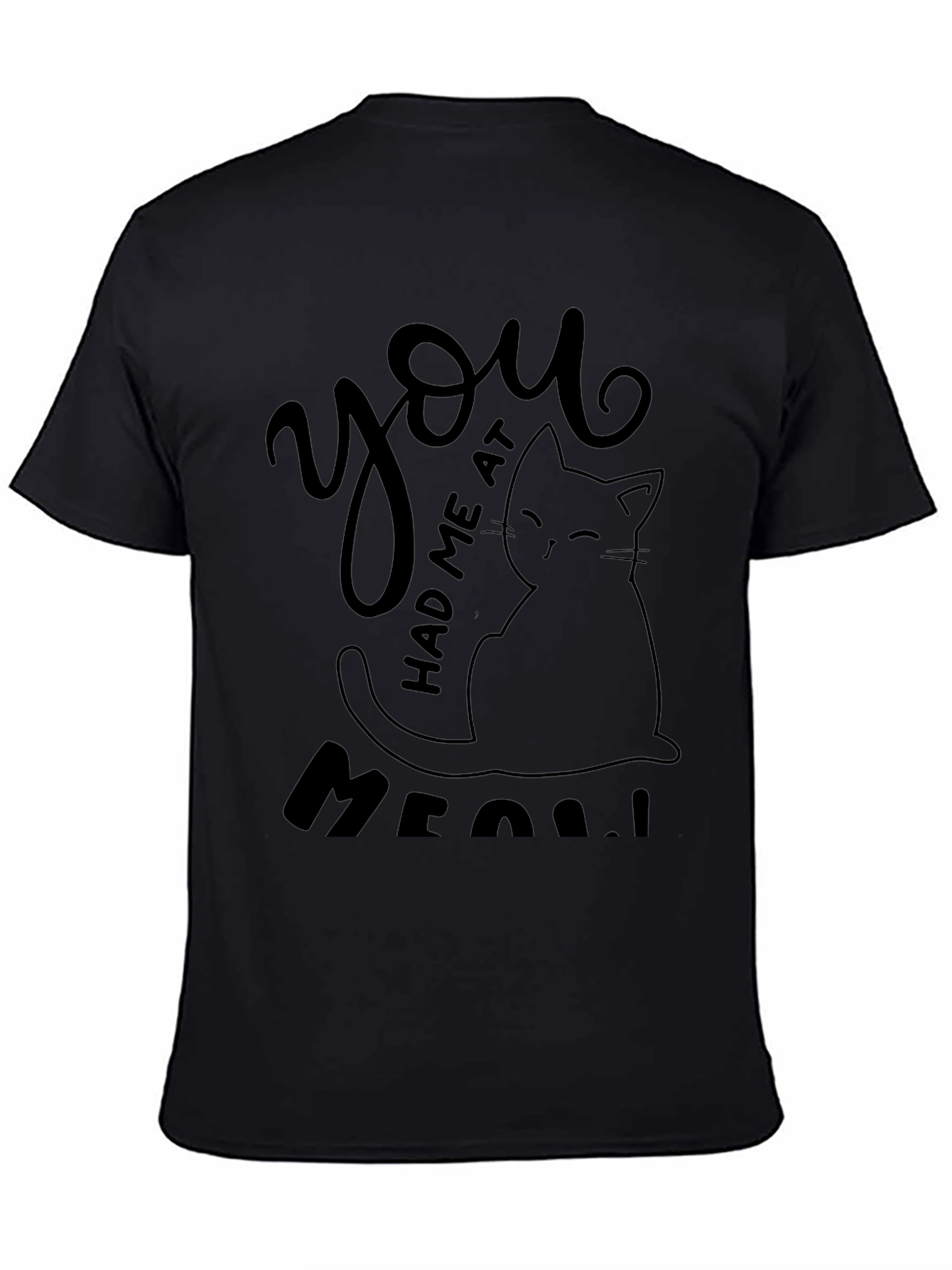 You Had Me At Meow Cat Graphic Tee