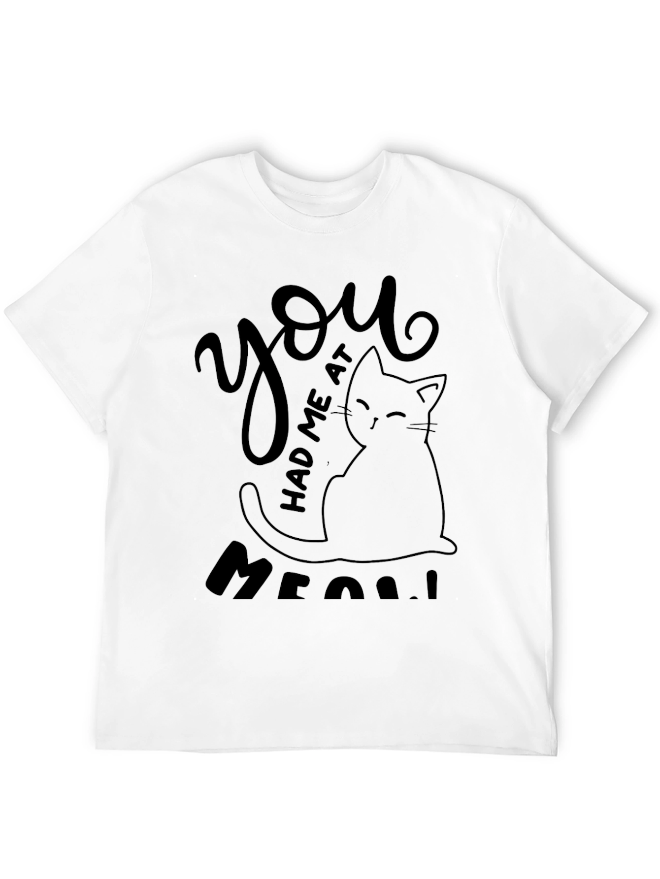 You Had Me At Meow Cat Graphic Tee