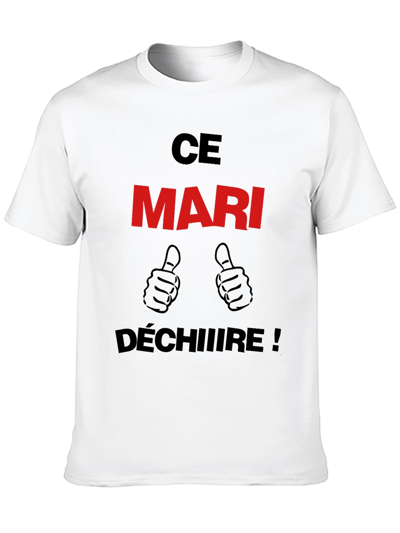 Ce Mari Déchire! Graphic T-Shirt