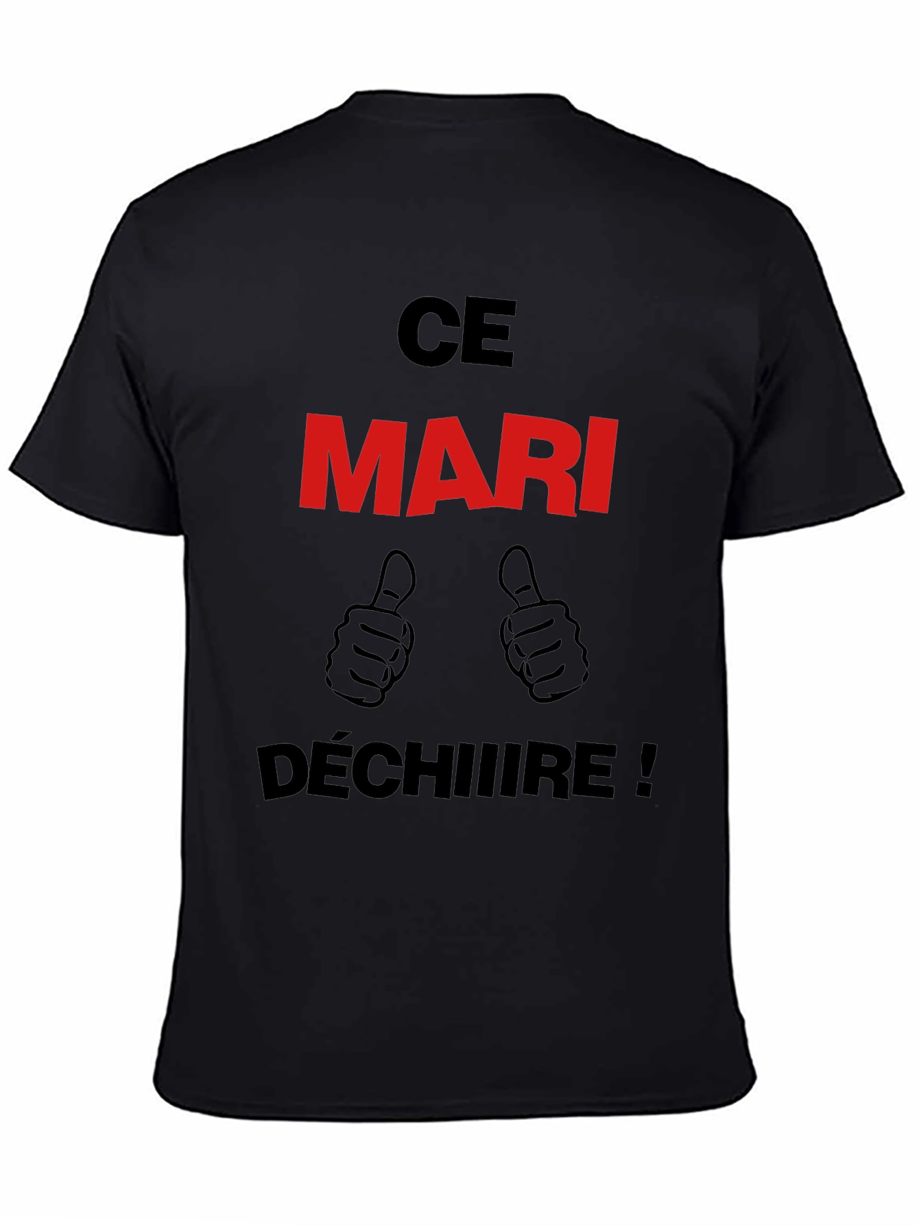 Ce Mari Déchire! Graphic T-Shirt