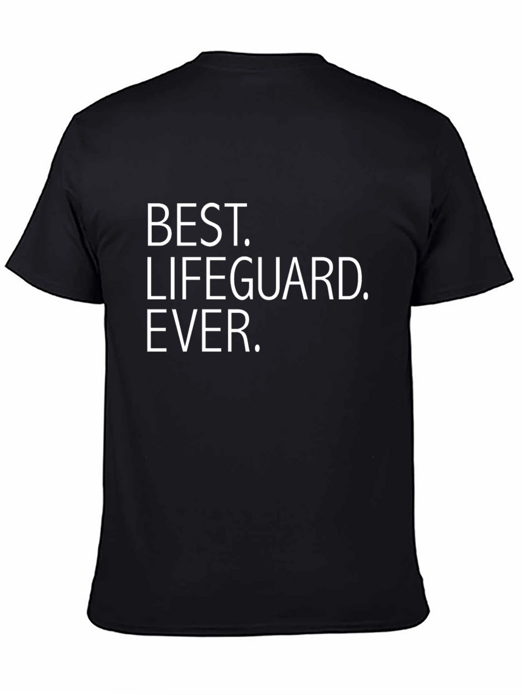 Best Lifeguard Ever Black T-Shirt