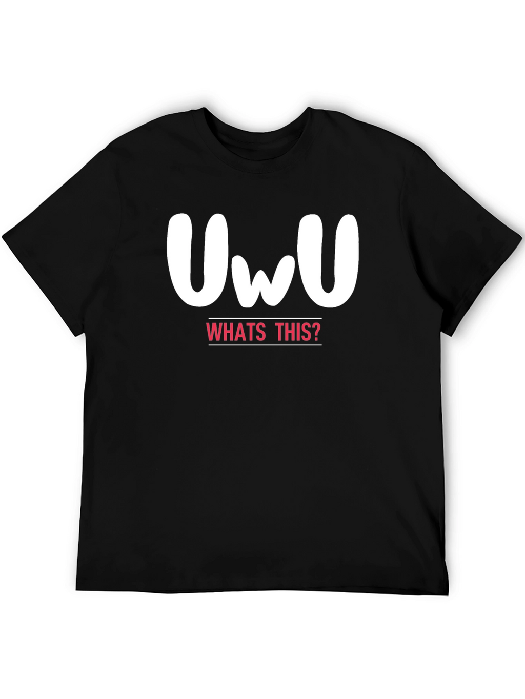 UwU Whats This? Black Graphic Tee