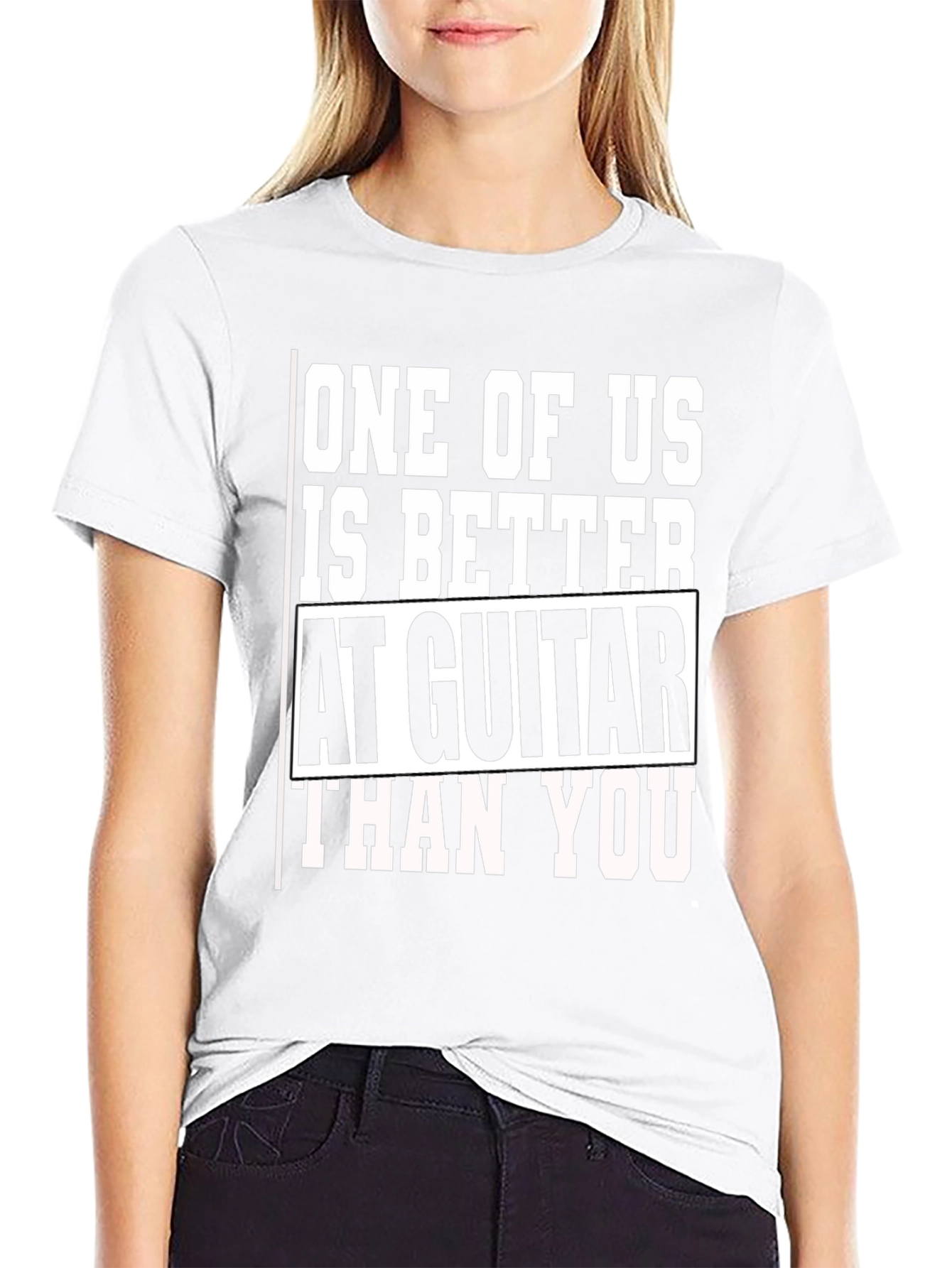 Guitar Player T-Shirt - One of Us is Better