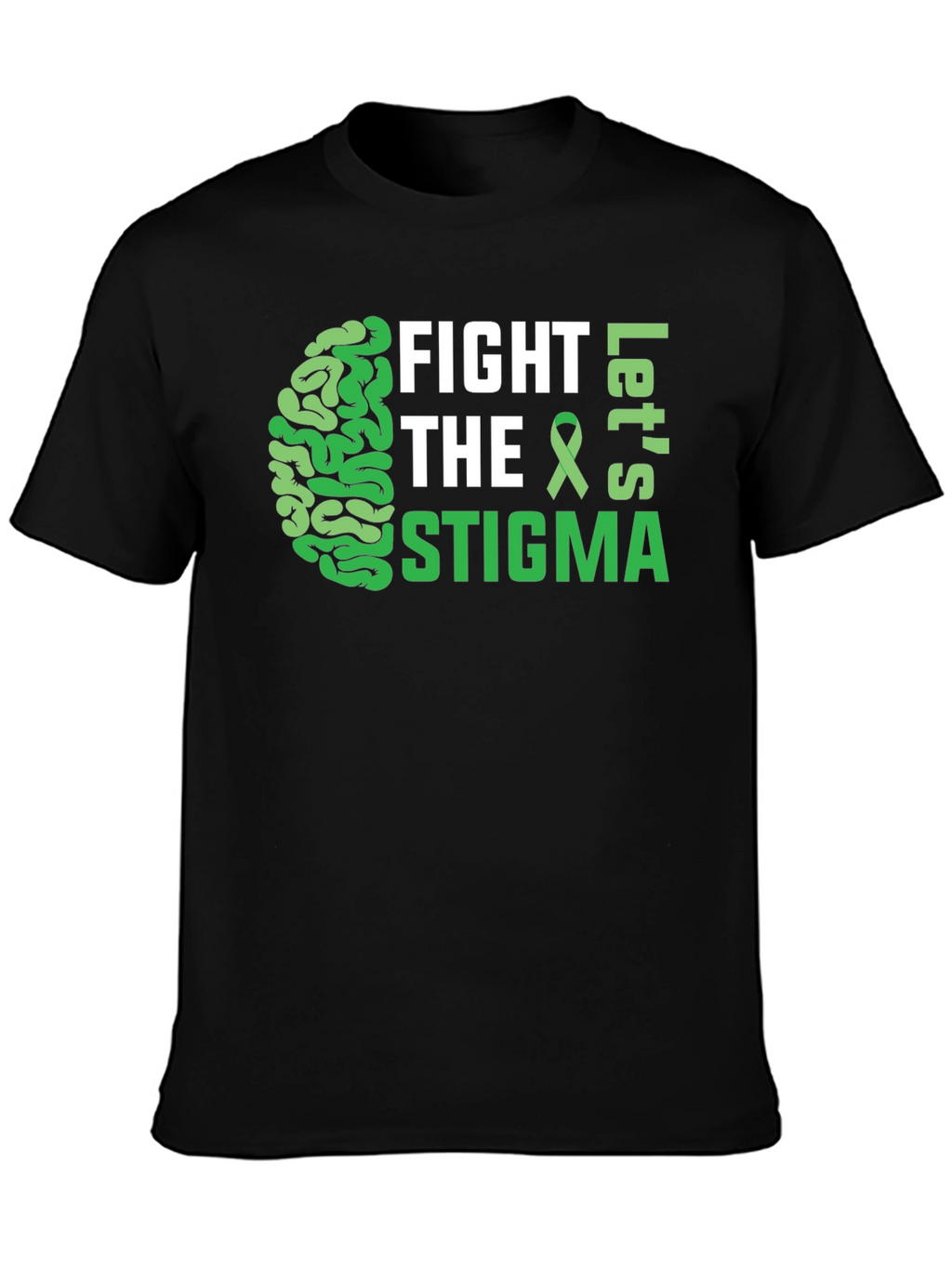 Fight the Stigma Mental Health Awareness T-Shirt
