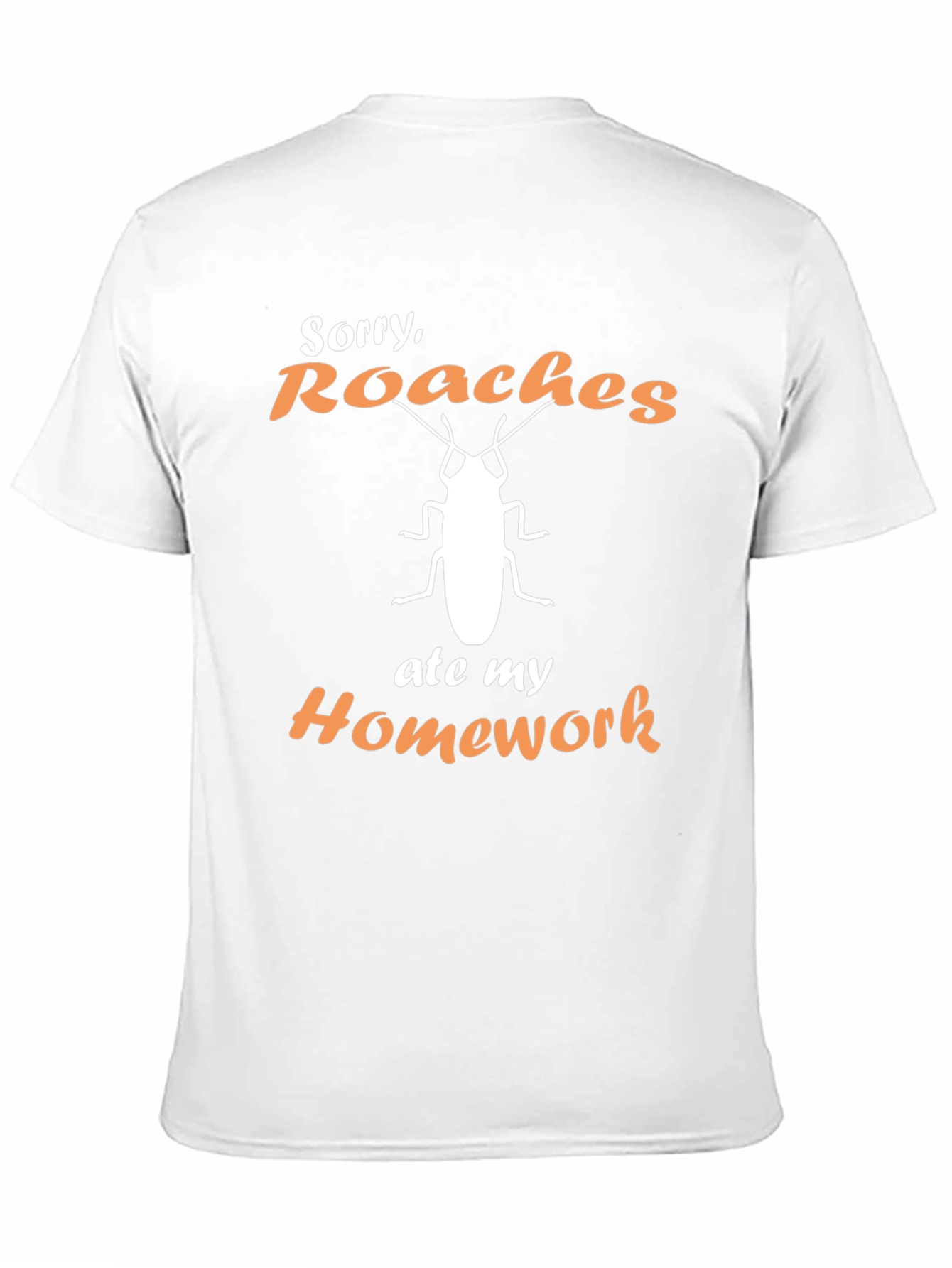 Roaches Ate My Homework Graphic T-Shirt