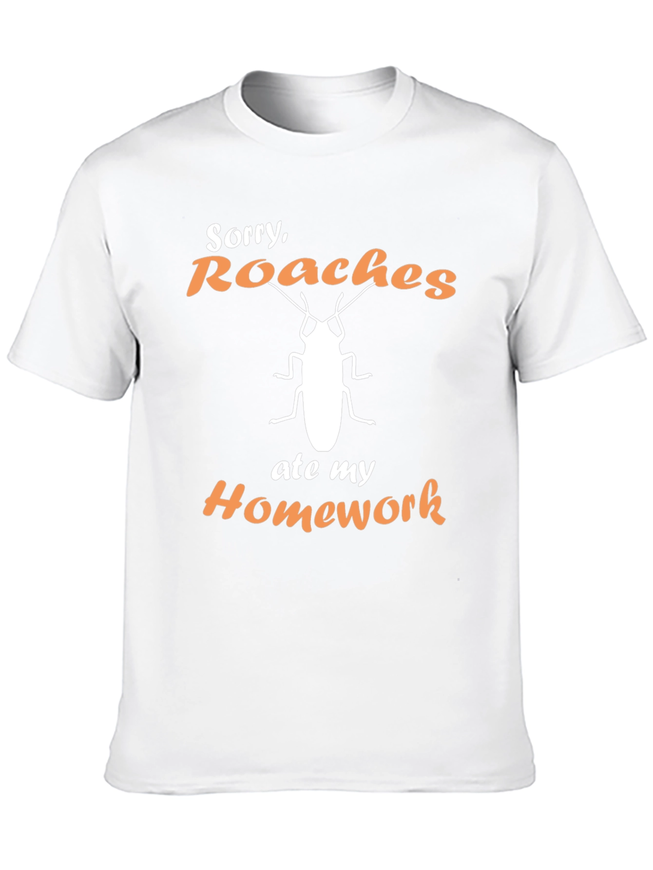 Roaches Ate My Homework Graphic T-Shirt