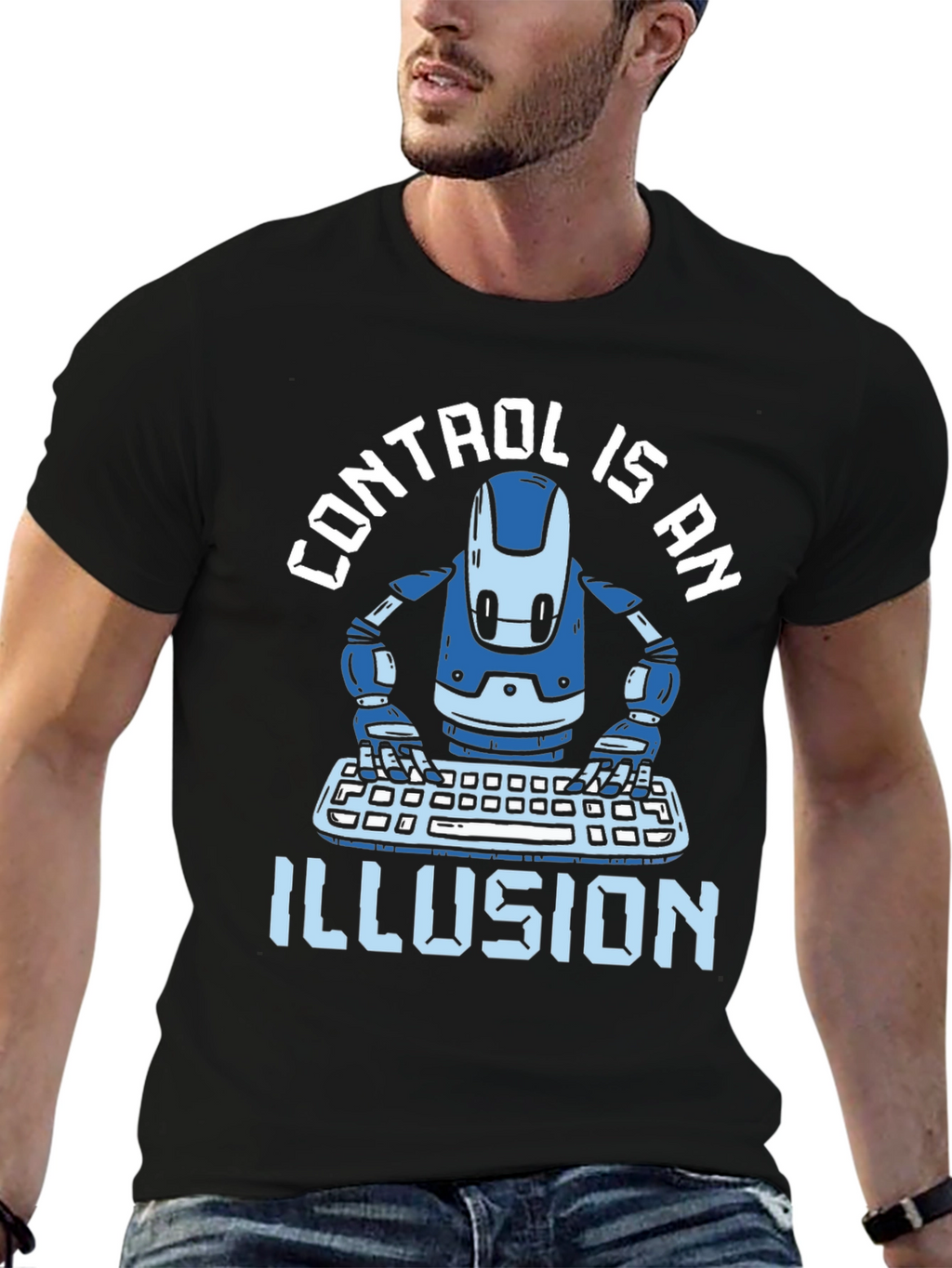 Control is an Illusion T-Shirt