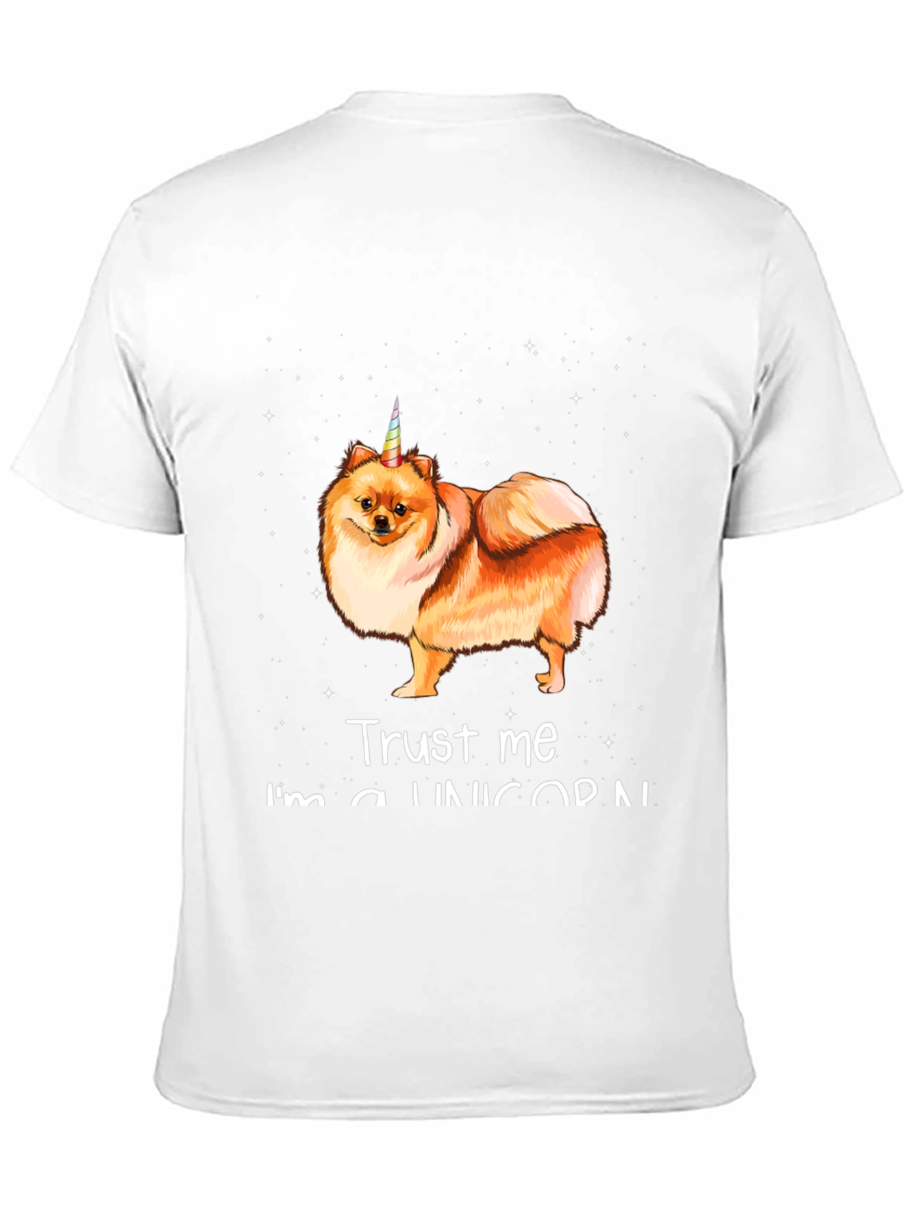 Trust Me Im a Unicorn Pomeranian T-Shirt