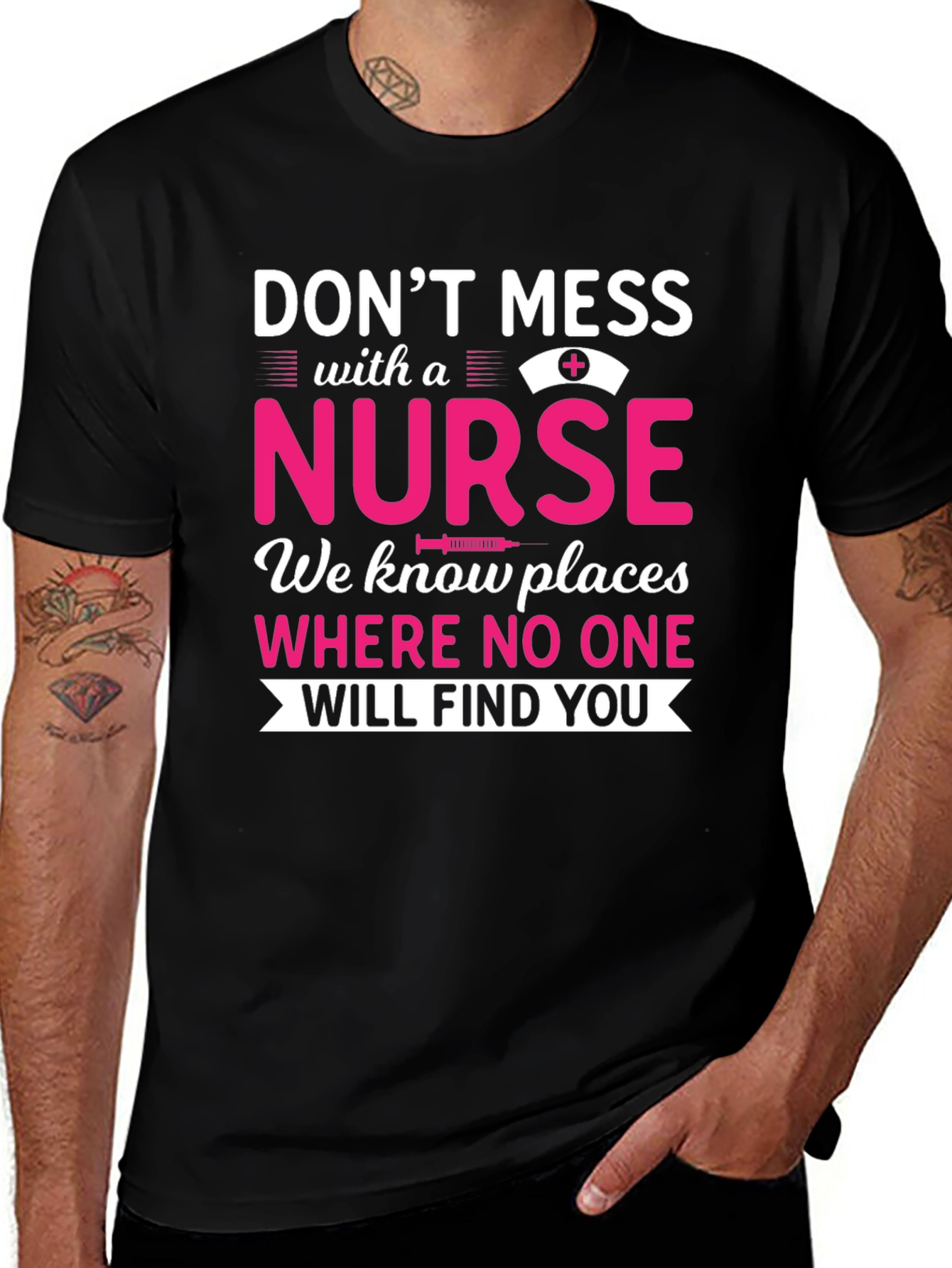 Dont Mess With a Nurse T-Shirt