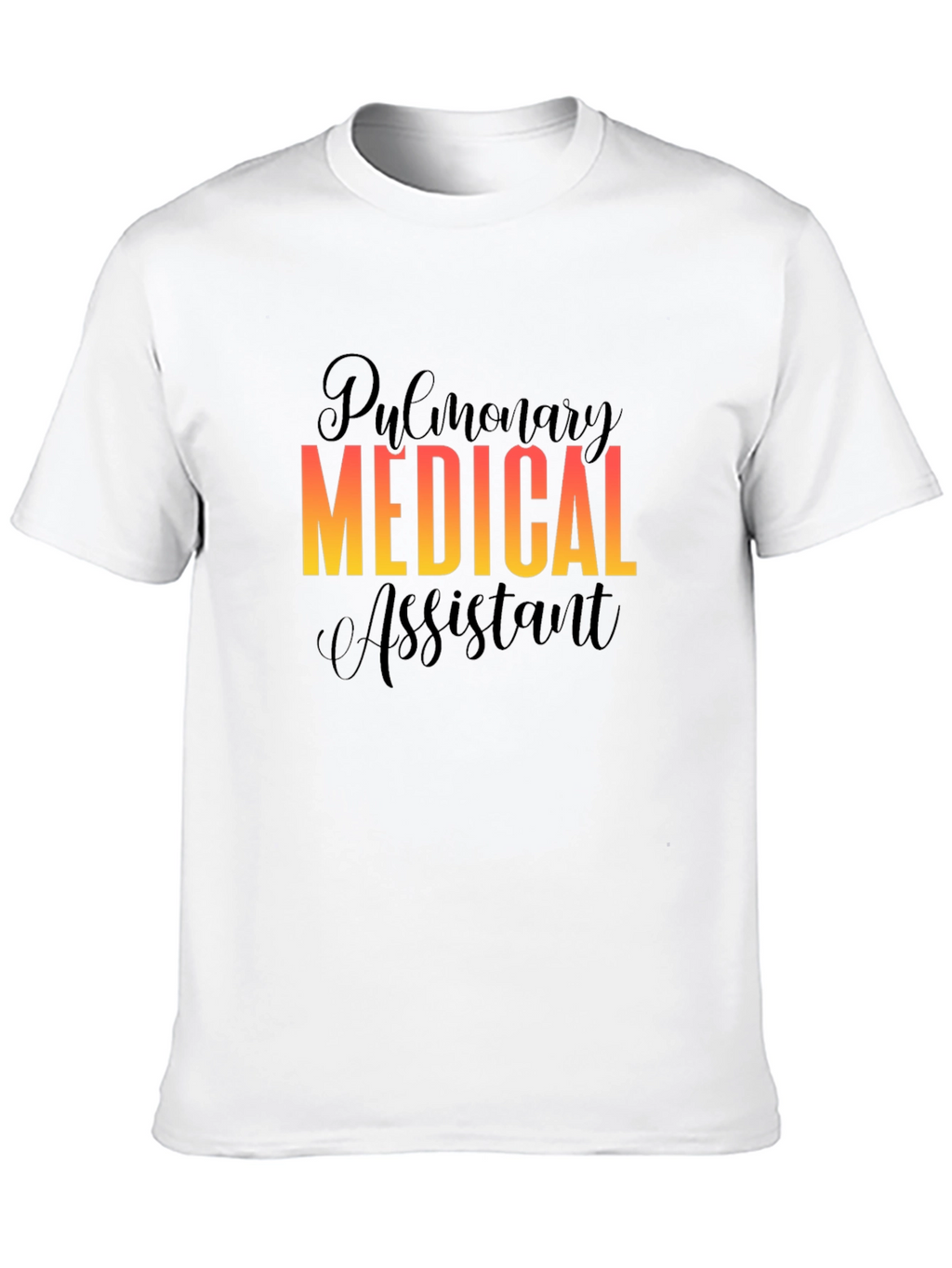 Pulmonary Medical Assistant Black T-Shirt