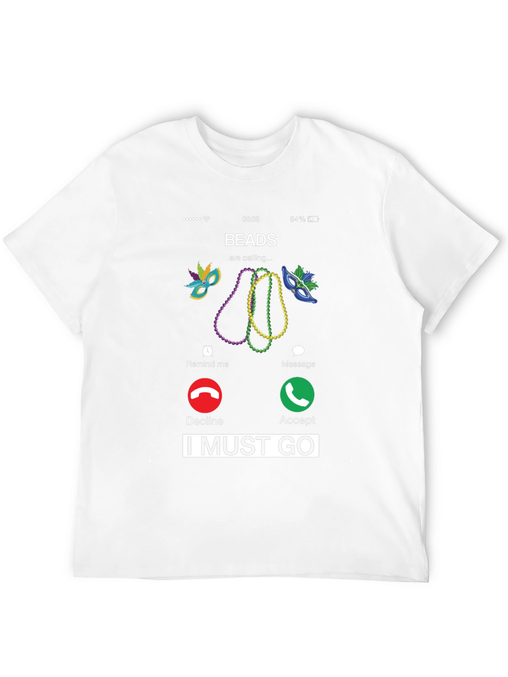 Beads Are Calling Mardi Gras T-Shirt