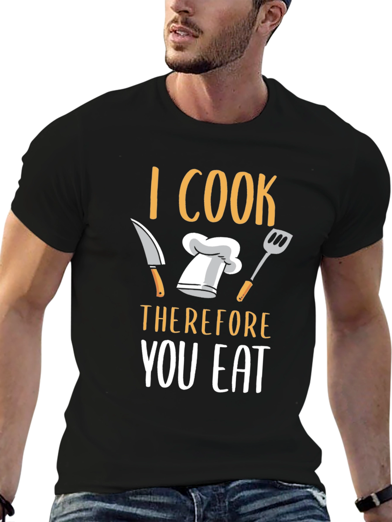 I Cook Therefore You Eat T-Shirt