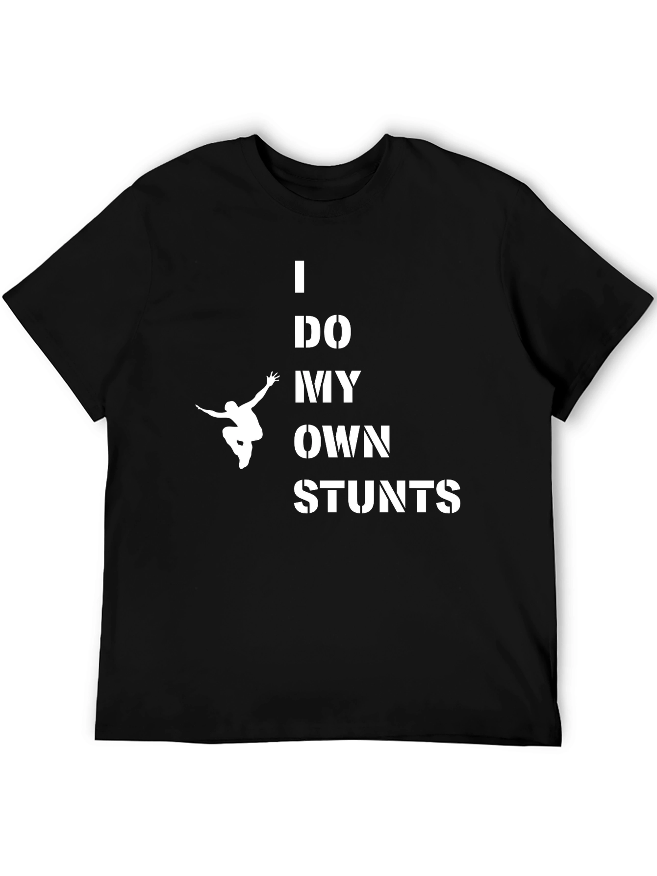 I Do My Own Stunts Graphic Tee