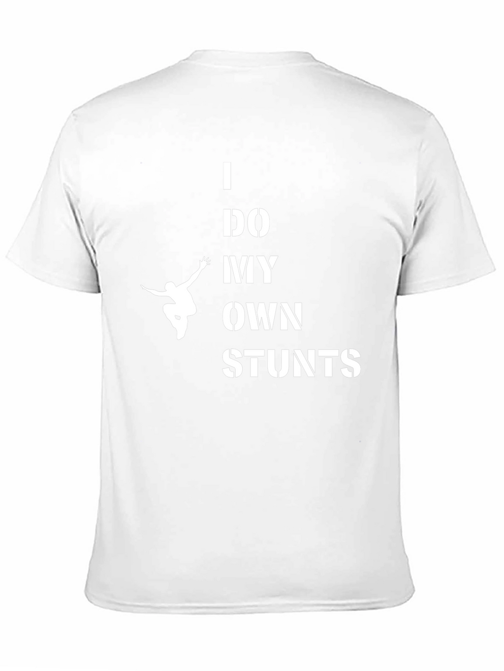 I Do My Own Stunts Graphic Tee