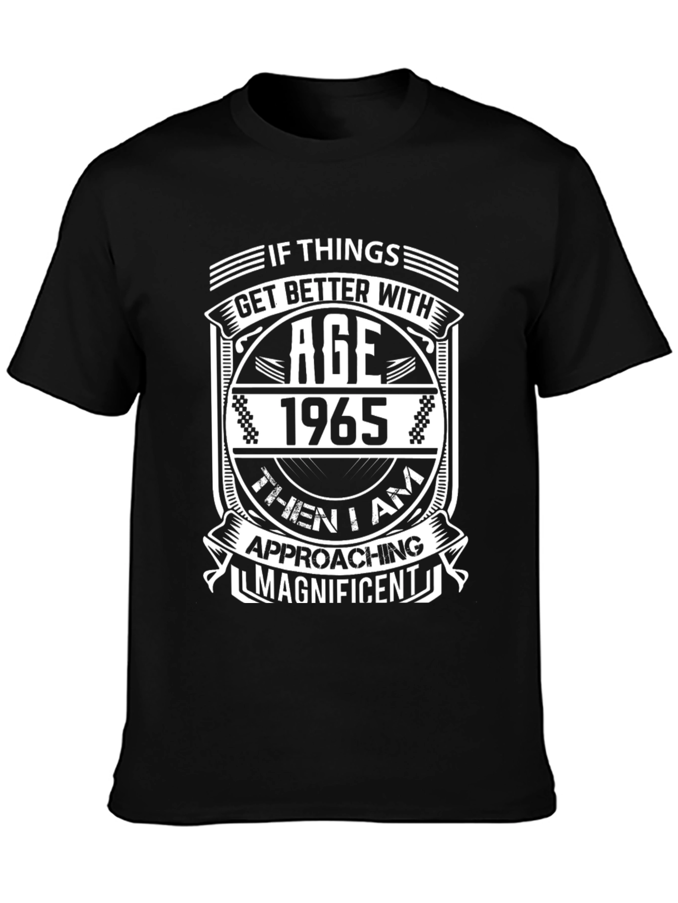1965 Birthday Age Gets Better T-Shirt