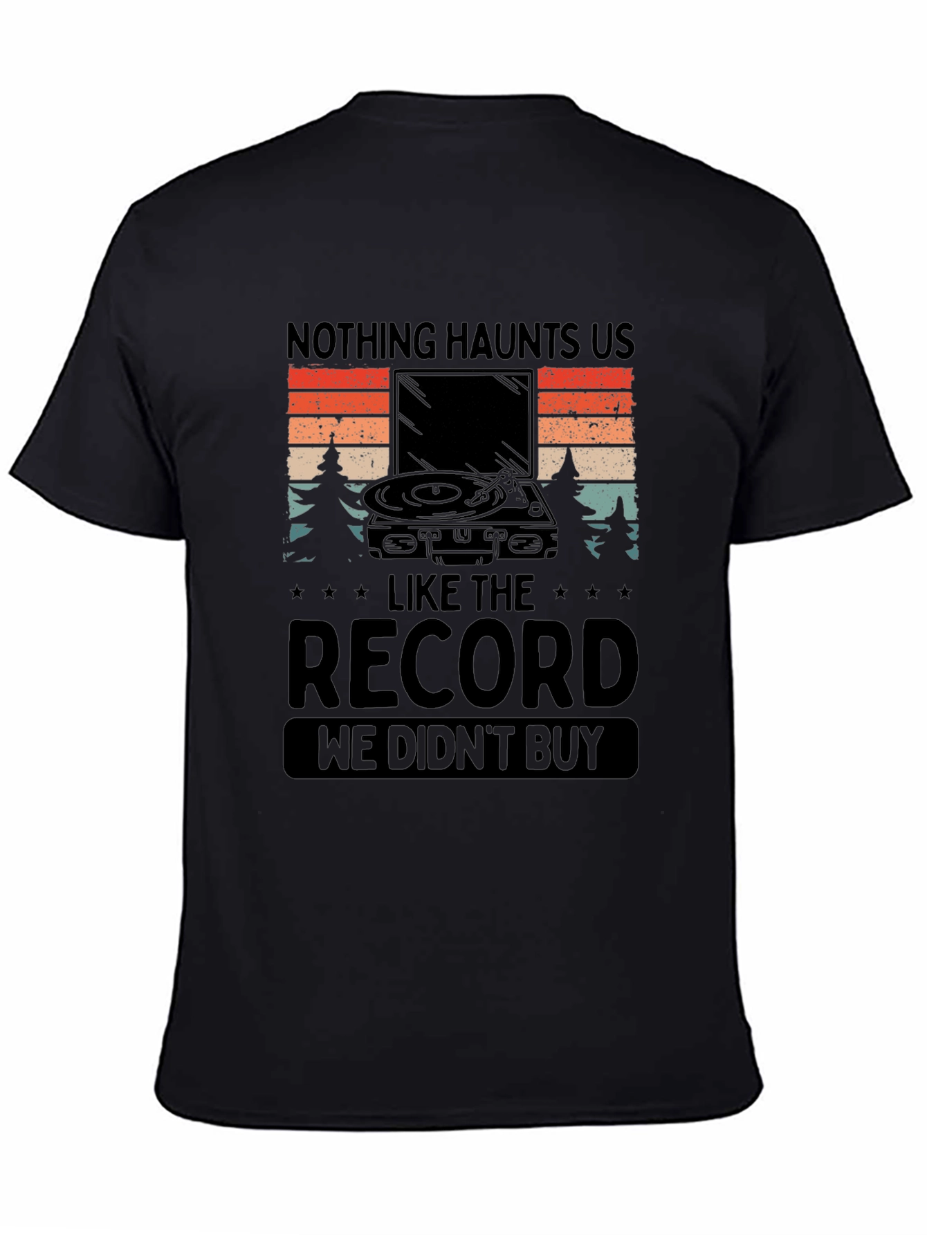 Nothing Haunts Us Record Graphic Tee
