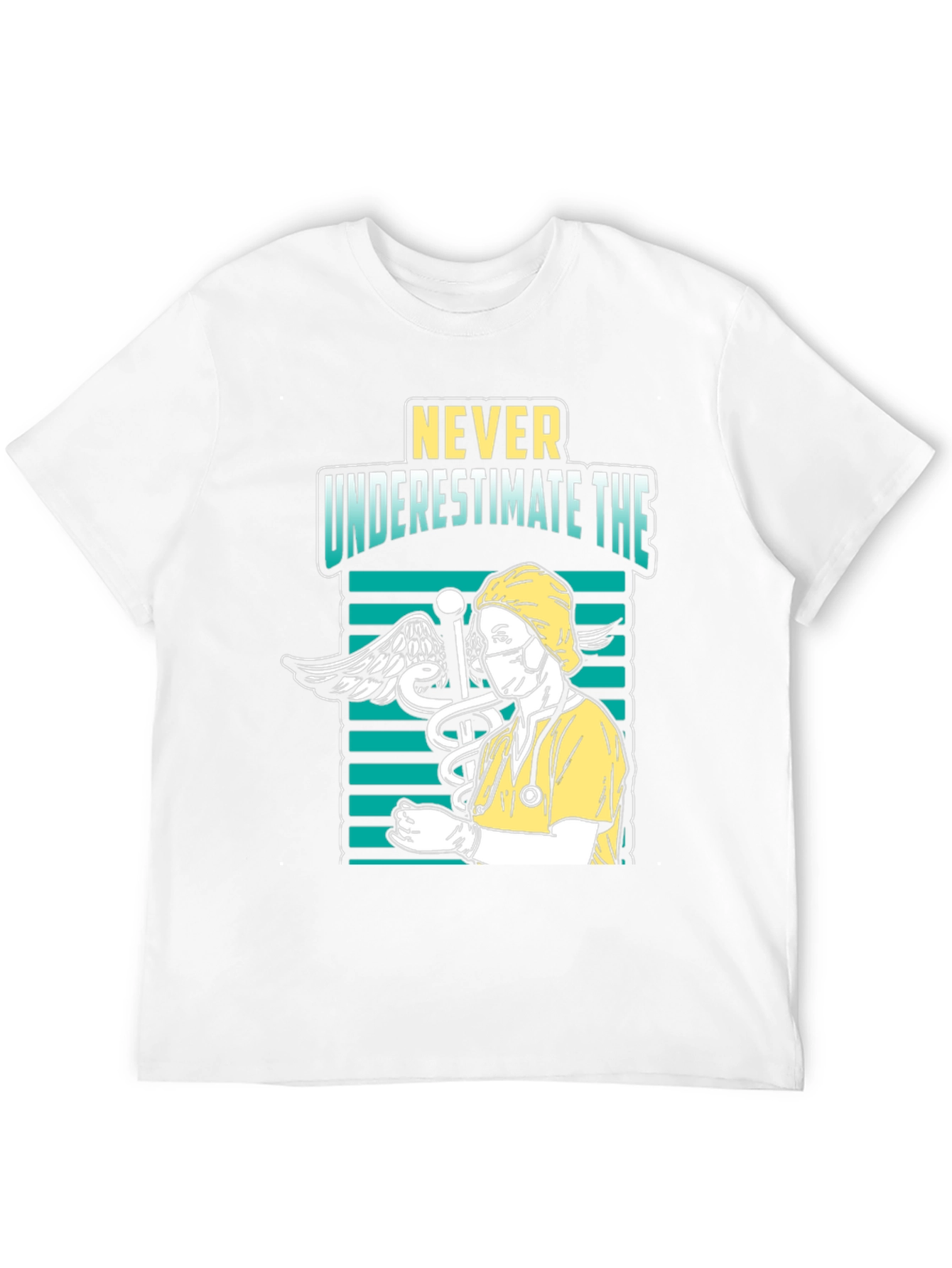 Nurse Never Underestimate T-Shirt